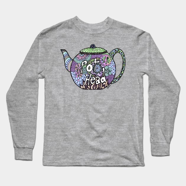 Pot Head Tea Pot Long Sleeve T-Shirt by julieerindesigns